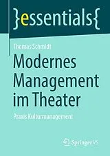 E-Book (pdf) Modernes Management im Theater von Thomas Schmidt