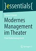 E-Book (pdf) Modernes Management im Theater von Thomas Schmidt
