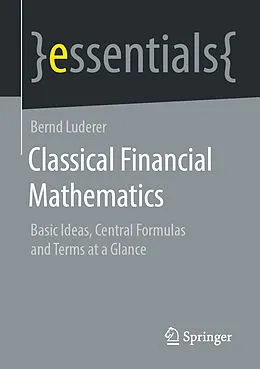 E-Book (pdf) Classical Financial Mathematics von Bernd Luderer