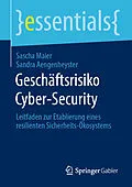 E-Book (pdf) Geschäftsrisiko Cyber-Security von Sascha Maier, Sandra Aengenheyster