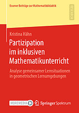 Kartonierter Einband Partizipation im inklusiven Mathematikunterricht von Kristina Hähn