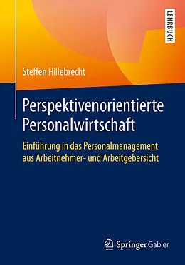 E-Book (pdf) Perspektivenorientierte Personalwirtschaft von Steffen Hillebrecht