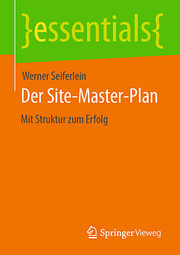 Kartonierter Einband Der Site-Master-Plan von Werner Seiferlein