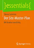 E-Book (pdf) Der Site-Master-Plan von Werner Seiferlein