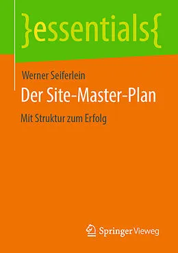 E-Book (pdf) Der Site-Master-Plan von Werner Seiferlein