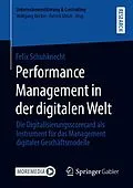 E-Book (pdf) Performance Management in der digitalen Welt von Felix Schuhknecht
