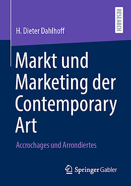 Kartonierter Einband Markt und Marketing der Contemporary Art von H. Dieter Dahlhoff