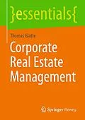 E-Book (pdf) Corporate Real Estate Management von Thomas Glatte