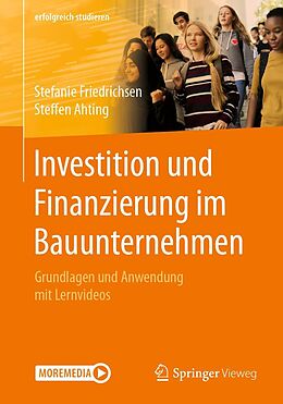 E-Book (pdf) Investition und Finanzierung im Bauunternehmen von Stefanie Friedrichsen, Steffen Ahting
