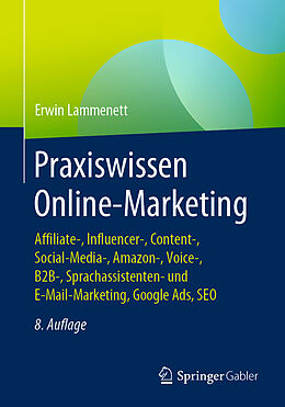 Kartonierter Einband Praxiswissen Online-Marketing von Erwin Lammenett