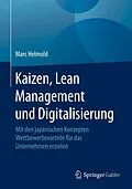 E-Book (pdf) Kaizen, Lean Management und Digitalisierung von Marc Helmold