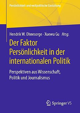 E-Book (pdf) Der Faktor Persönlichkeit in der internationalen Politik von 