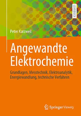 E-Book (pdf) Angewandte Elektrochemie von Peter Kurzweil