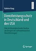 E-Book (pdf) Dienstleistungsschutz in Deutschland und den USA von Kathrin Haag