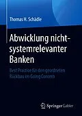 E-Book (pdf) Abwicklung nicht-systemrelevanter Banken von Thomas H. Schädle