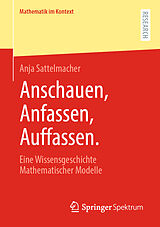 Kartonierter Einband Anschauen, Anfassen, Auffassen. von Anja Sattelmacher
