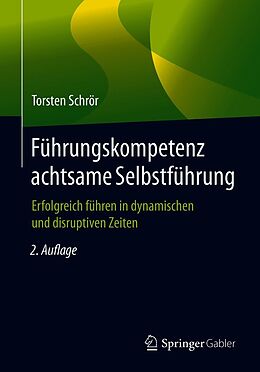 E-Book (pdf) Führungskompetenz achtsame Selbstführung von Torsten Schrör
