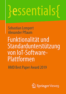 Couverture cartonnée Funktionalität und Standardunterstützung von IoT-Software-Plattformen de Sebastian Lempert, Alexander Pflaum