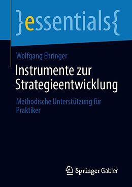 E-Book (pdf) Instrumente zur Strategieentwicklung von Wolfgang Ehringer
