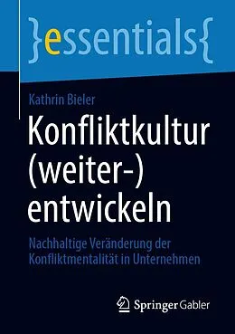 E-Book (pdf) Konfliktkultur (weiter-)entwickeln von Kathrin Bieler