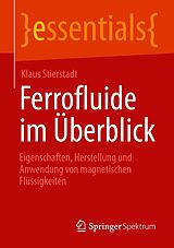 E-Book (pdf) Ferrofluide im Überblick von Klaus Stierstadt