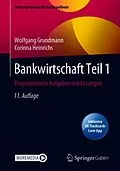 E-Book (pdf) Bankwirtschaft Teil 1 von Wolfgang Grundmann, Corinna Heinrichs