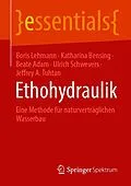 E-Book (pdf) Ethohydraulik von Boris Lehmann, Katharina Bensing, Beate Adam