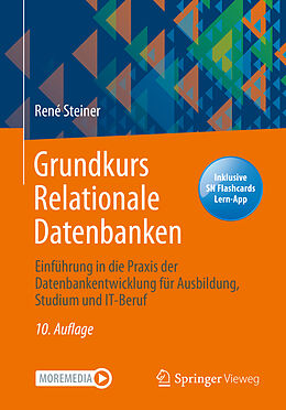 Set mit div. Artikeln (Set) Grundkurs Relationale Datenbanken von René Steiner