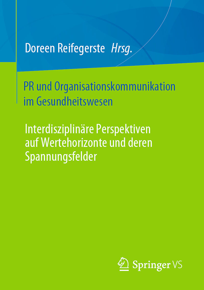 PR und Organisationskommunikation im Gesundheitswesen