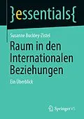 E-Book (pdf) Raum in den Internationalen Beziehungen von Susanne Buckley-Zistel