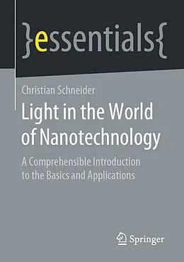 E-Book (pdf) Light in the World of Nanotechnology von Christian Schneider