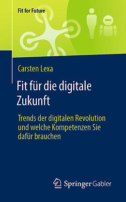 E-Book (pdf) Fit für die digitale Zukunft von Carsten Lexa