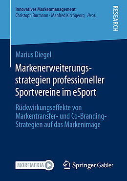 E-Book (pdf) Markenerweiterungsstrategien professioneller Sportvereine im eSport von Marius Diegel