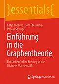 E-Book (pdf) Einführung in die Graphentheorie von Katja Mönius, Jörn Steuding, Pascal Stumpf
