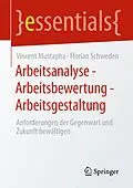 E-Book (pdf) Arbeitsanalyse  Arbeitsbewertung  Arbeitsgestaltung von Vincent Mustapha, Florian Schweden