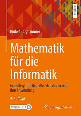 Kartonierter Einband Mathematik für die Informatik von Rudolf Berghammer