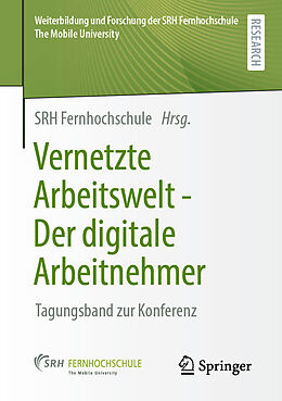 Kartonierter Einband Vernetzte Arbeitswelt - Der digitale Arbeitnehmer von 