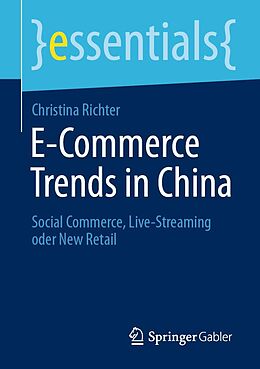 E-Book (pdf) E-Commerce Trends in China von Christina Richter