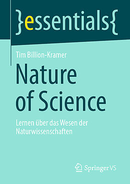Kartonierter Einband Nature of Science von Tim Billion-Kramer