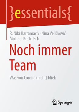 E-Book (pdf) Noch immer Team von R. Niki Harramach, Nina Velikovi, Michael Köttritsch