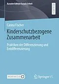 E-Book (pdf) Kinderschutzbezogene Zusammenarbeit von Carina Fischer