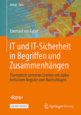 Set mit div. Artikeln (Set) IT und IT-Sicherheit in Begriffen und Zusammenhängen von Eberhard von Faber