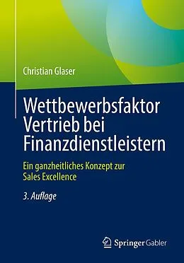 E-Book (pdf) Wettbewerbsfaktor Vertrieb bei Finanzdienstleistern von Christian Glaser