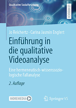 Kartonierter Einband Einführung in die qualitative Videoanalyse von Jo Reichertz, Carina Jasmin Englert