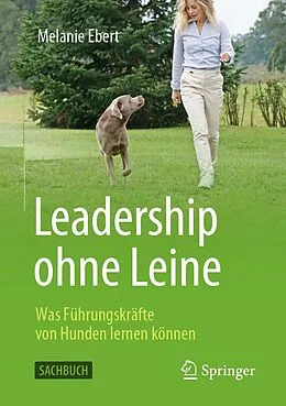 E-Book (pdf) Leadership ohne Leine von Melanie Ebert