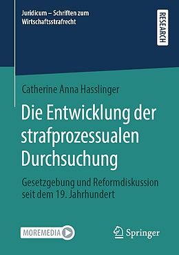 E-Book (pdf) Die Entwicklung der strafprozessualen Durchsuchung von Catherine Anna Hasslinger