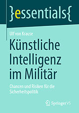 Kartonierter Einband Künstliche Intelligenz im Militär von Ulf von Krause