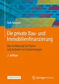E-Book (pdf) Die private Bau- und Immobilienfinanzierung von Dirk Noosten