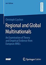 eBook (pdf) Regional and Global Multinationals de Christoph Czychon