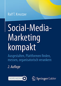 Kartonierter Einband Social-Media-Marketing kompakt von Ralf T. Kreutzer